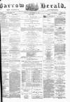 Barrow Herald and Furness Advertiser Tuesday 24 December 1878 Page 1