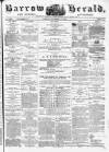 Barrow Herald and Furness Advertiser Tuesday 18 November 1879 Page 1