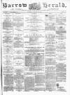 Barrow Herald and Furness Advertiser Tuesday 20 January 1880 Page 1