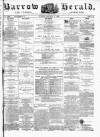 Barrow Herald and Furness Advertiser Tuesday 27 January 1880 Page 1