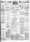 Barrow Herald and Furness Advertiser Tuesday 24 August 1880 Page 1