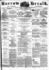 Barrow Herald and Furness Advertiser Tuesday 07 September 1880 Page 1