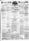 Barrow Herald and Furness Advertiser Tuesday 21 September 1880 Page 1