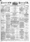Barrow Herald and Furness Advertiser Tuesday 04 October 1881 Page 1