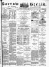 Barrow Herald and Furness Advertiser Tuesday 01 November 1881 Page 1