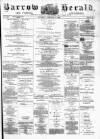 Barrow Herald and Furness Advertiser Saturday 02 February 1884 Page 1