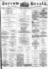 Barrow Herald and Furness Advertiser Tuesday 05 February 1884 Page 1