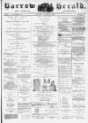 Barrow Herald and Furness Advertiser Saturday 24 January 1885 Page 1