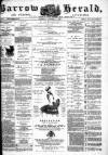 Barrow Herald and Furness Advertiser Tuesday 05 October 1886 Page 1