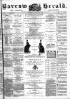 Barrow Herald and Furness Advertiser Saturday 15 January 1887 Page 1