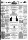 Barrow Herald and Furness Advertiser Saturday 29 January 1887 Page 1