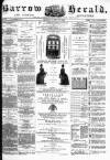 Barrow Herald and Furness Advertiser Tuesday 29 March 1887 Page 1