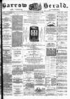 Barrow Herald and Furness Advertiser Saturday 03 September 1887 Page 1