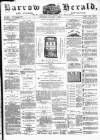 Barrow Herald and Furness Advertiser Saturday 07 January 1888 Page 1