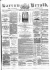 Barrow Herald and Furness Advertiser Wednesday 23 May 1888 Page 1