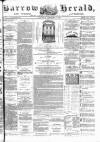 Barrow Herald and Furness Advertiser Saturday 01 September 1888 Page 1