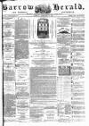 Barrow Herald and Furness Advertiser Tuesday 04 September 1888 Page 1