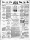 Barrow Herald and Furness Advertiser Tuesday 08 January 1889 Page 1