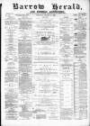 Barrow Herald and Furness Advertiser Saturday 18 January 1890 Page 1