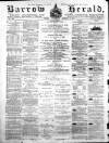 Barrow Herald and Furness Advertiser Tuesday 10 February 1891 Page 1