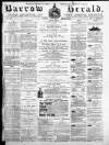 Barrow Herald and Furness Advertiser Tuesday 03 March 1891 Page 1