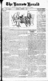 Barrow Herald and Furness Advertiser Saturday 09 November 1912 Page 1