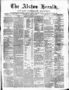 Alston Herald and East Cumberland Advertiser Saturday 24 April 1875 Page 1