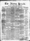 Alston Herald and East Cumberland Advertiser Saturday 10 July 1875 Page 1