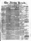 Alston Herald and East Cumberland Advertiser Saturday 11 September 1875 Page 1