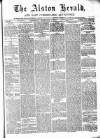 Alston Herald and East Cumberland Advertiser Saturday 03 February 1877 Page 1