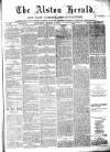 Alston Herald and East Cumberland Advertiser Saturday 03 March 1877 Page 1