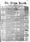 Alston Herald and East Cumberland Advertiser Saturday 04 August 1877 Page 1