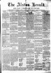 Alston Herald and East Cumberland Advertiser Saturday 18 August 1877 Page 1