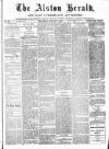 Alston Herald and East Cumberland Advertiser Saturday 09 August 1879 Page 1