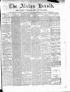 Alston Herald and East Cumberland Advertiser Saturday 17 January 1880 Page 1