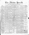 Alston Herald and East Cumberland Advertiser Saturday 26 June 1880 Page 1