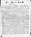 Alston Herald and East Cumberland Advertiser Saturday 24 July 1880 Page 1