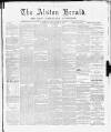 Alston Herald and East Cumberland Advertiser Saturday 11 September 1880 Page 1
