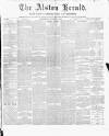 Alston Herald and East Cumberland Advertiser Saturday 02 October 1880 Page 1