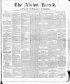 Alston Herald and East Cumberland Advertiser Saturday 20 November 1880 Page 1