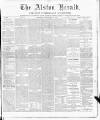 Alston Herald and East Cumberland Advertiser Saturday 11 December 1880 Page 1