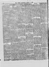 Atherstone, Nuneaton, and Warwickshire Times Saturday 12 April 1879 Page 2