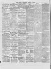 Atherstone, Nuneaton, and Warwickshire Times Saturday 26 April 1879 Page 4