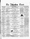 Atherstone, Nuneaton, and Warwickshire Times Saturday 06 September 1879 Page 1