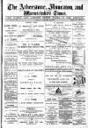 Atherstone, Nuneaton, and Warwickshire Times Saturday 20 January 1883 Page 1