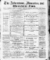 Atherstone, Nuneaton, and Warwickshire Times Saturday 05 December 1885 Page 1