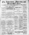 Atherstone, Nuneaton, and Warwickshire Times Saturday 22 January 1887 Page 1