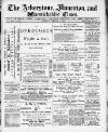 Atherstone, Nuneaton, and Warwickshire Times Saturday 14 January 1888 Page 1