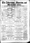Atherstone, Nuneaton, and Warwickshire Times Saturday 18 May 1889 Page 1
