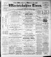 Atherstone, Nuneaton, and Warwickshire Times Saturday 21 June 1890 Page 1